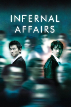 Infernal Affairs Infernal Affairs