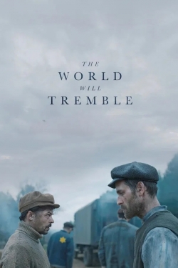 The World Will Tremble The World Will Tremble
