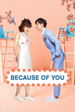 Because of You Because of You