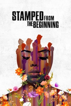 Stamped from the Beginning Stamped from the Beginning