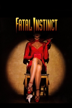 Fatal Instinct Fatal Instinct