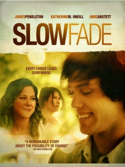 Slow Fade Slow Fade