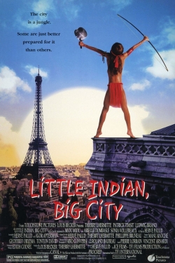 Little Indian, Big City Little Indian, Big City