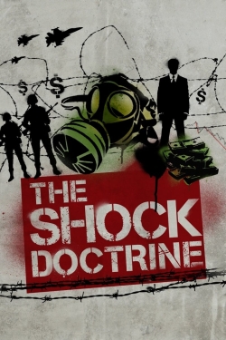 The Shock Doctrine The Shock Doctrine