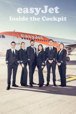 easyJet: Inside the Cockpit easyJet: Inside the Cockpit