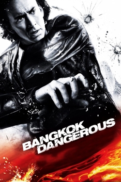 Bangkok Dangerous Bangkok Dangerous