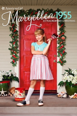An American Girl Story: Maryellen 1955 - Extraordinary Christmas An American Girl Story: Maryellen 1955 - Extraordinary Christmas