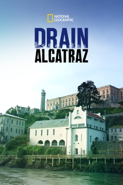 Drain Alcatraz Drain Alcatraz