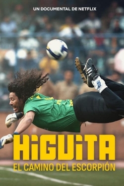 Higuita: The Way of the Scorpion Higuita: The Way of the Scorpion