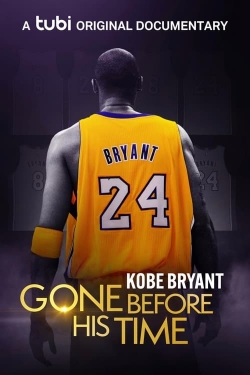 Gone Before His Time: Kobe Bryant Gone Before His Time: Kobe Bryant