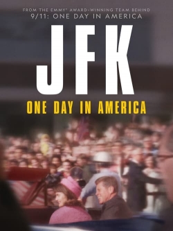 JFK: One Day In America JFK: One Day In America