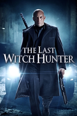 The Last Witch Hunter The Last Witch Hunter