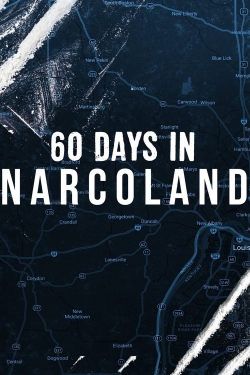60 Days In: Narcoland 60 Days In: Narcoland
