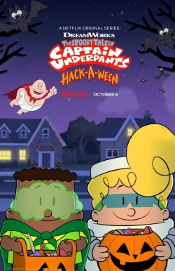 The Spooky Tale of Captain Underpants Hack-a-ween The Spooky Tale of Captain Underpants Hack-a-ween