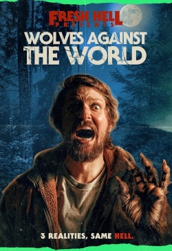 Wolves Against the World Wolves Against the World