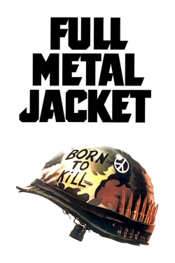 Full Metal Jacket Full Metal Jacket