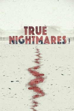 True Nightmares True Nightmares