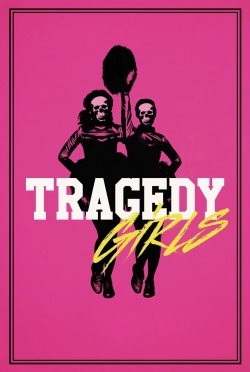 Tragedy Girls Tragedy Girls