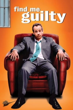 Find Me Guilty Find Me Guilty
