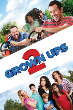 Grown Ups 2 Grown Ups 2