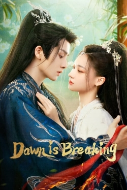 Dawn is Breaking Dawn is Breaking