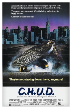 C.H.U.D. C.H.U.D.