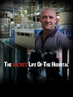 Secret Life of the Hospital Secret Life of the Hospital