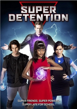 Super Detention Super Detention