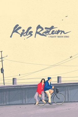 Kids Return Kids Return