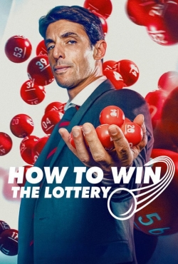 How to Win the Lottery How to Win the Lottery