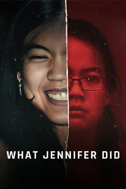 What Jennifer Did What Jennifer Did