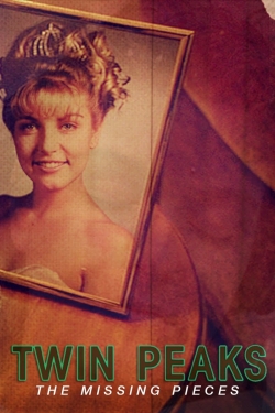 Twin Peaks: The Missing Pieces Twin Peaks: The Missing Pieces