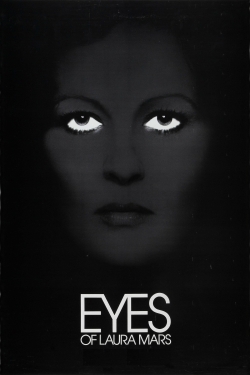 Eyes of Laura Mars Eyes of Laura Mars