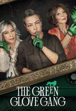 The Green Glove Gang The Green Glove Gang