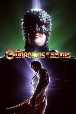 The Guardians of Justice The Guardians of Justice