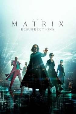 The Matrix Resurrections The Matrix Resurrections
