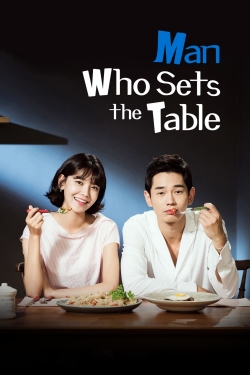 Man Who Sets The Table Man Who Sets The Table
