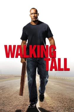 Walking Tall Walking Tall