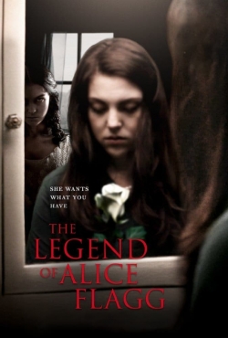The Legend of Alice Flagg The Legend of Alice Flagg