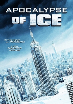 Apocalypse of Ice Apocalypse of Ice