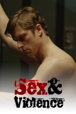 Sex & Violence Sex & Violence