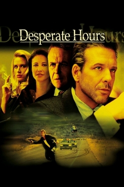 Desperate Hours Desperate Hours