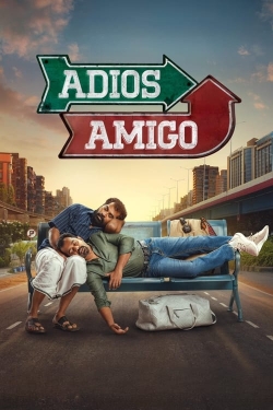 Adios Amigo Adios Amigo