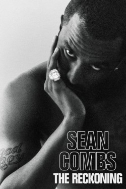Sean Combs: The Reckoning Sean Combs: The Reckoning