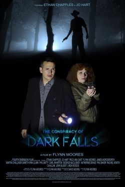 The Conspiracy of Dark Falls The Conspiracy of Dark Falls