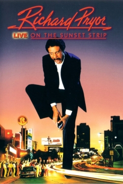 Richard Pryor: Live on the Sunset Strip Richard Pryor: Live on the Sunset Strip
