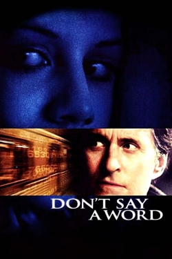 Don't Say a Word Don't Say a Word