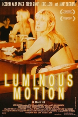 Luminous Motion Luminous Motion