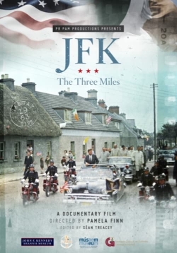 JFK: The Three Miles JFK: The Three Miles