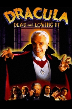 Dracula: Dead and Loving It Dracula: Dead and Loving It
